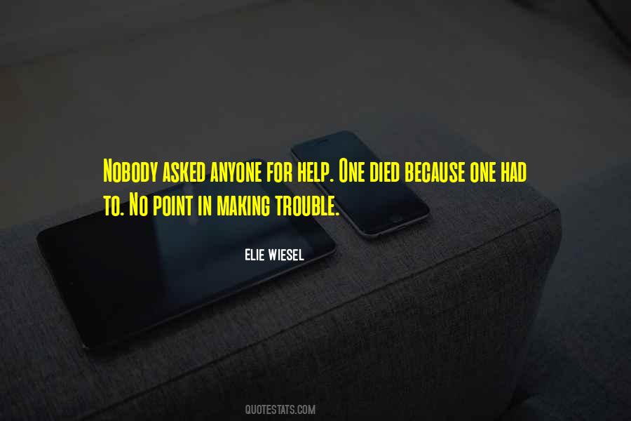 Nobody To Help Quotes #119047