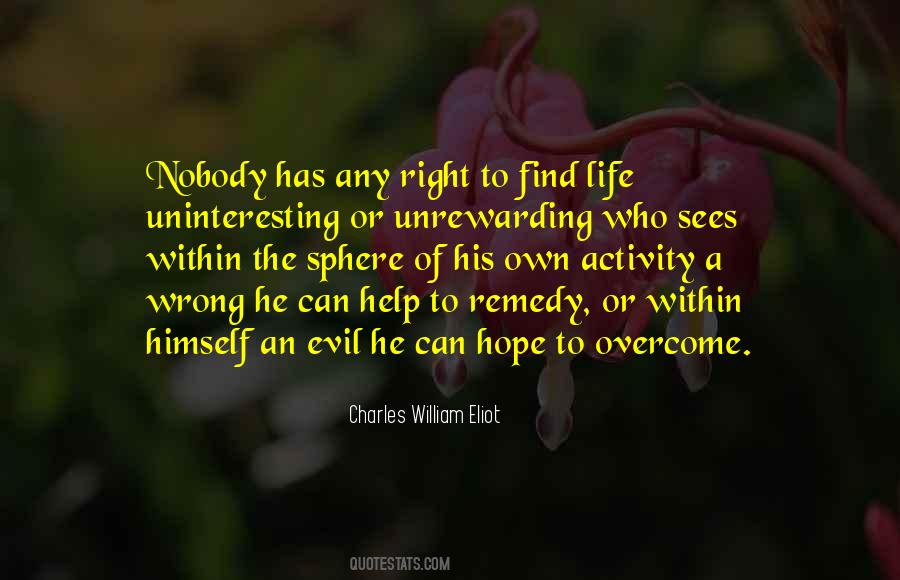 Nobody To Help Quotes #1674319