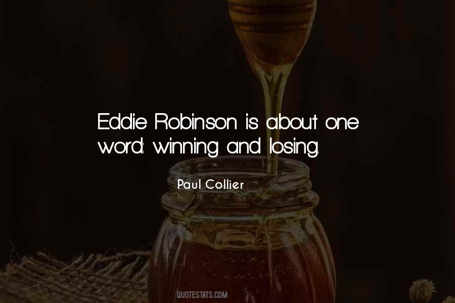 Eddie Robinson Quotes #1310080
