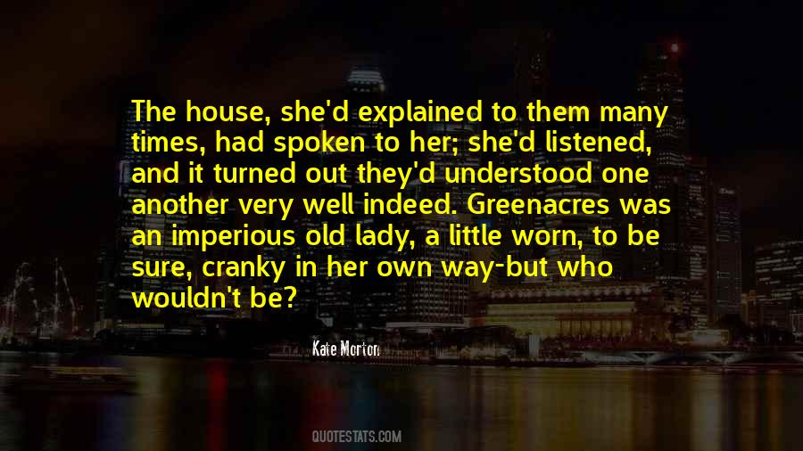 Cranky Old Lady Quotes #389689