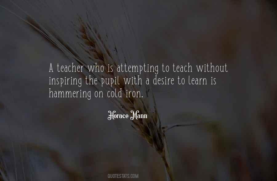 Teach To Learn Quotes #162202