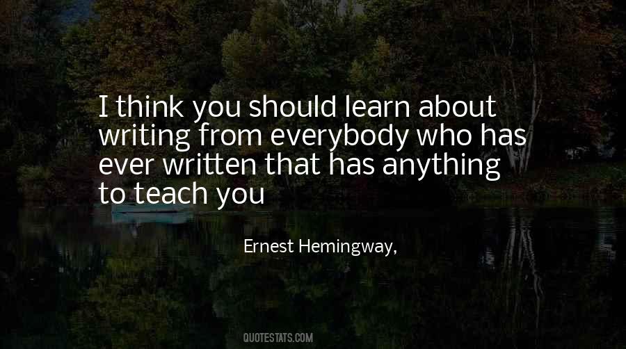 Teach To Learn Quotes #254400