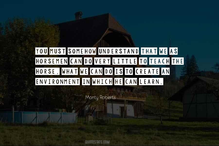 Teach To Learn Quotes #380138