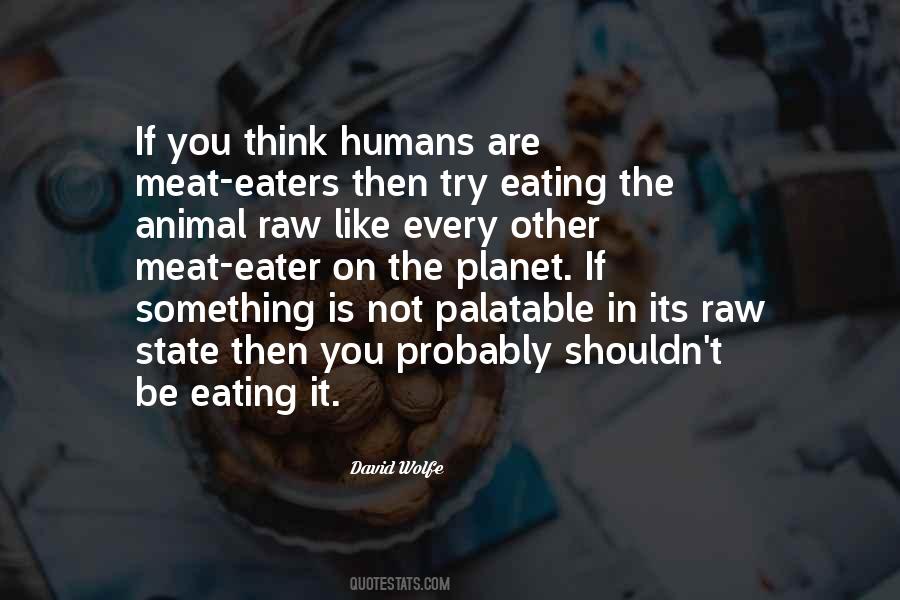 Animal Eating Quotes #1737813