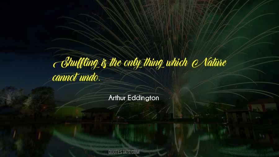 Eddington Quotes #3151