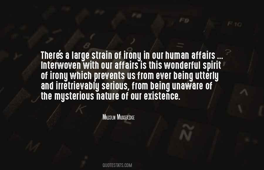 Quotes About Being A Mystery #1090861