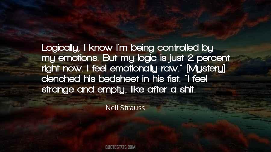 Quotes About Being A Mystery #1133045