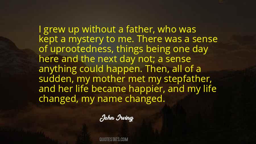 Quotes About Being A Mystery #1301716