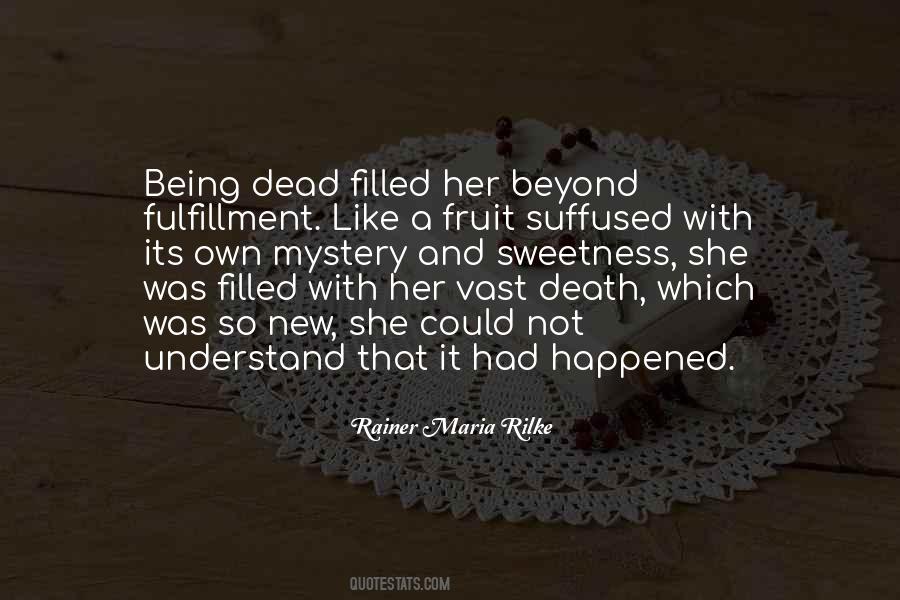 Quotes About Being A Mystery #1513567