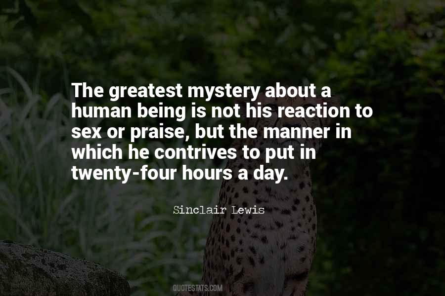 Quotes About Being A Mystery #166495