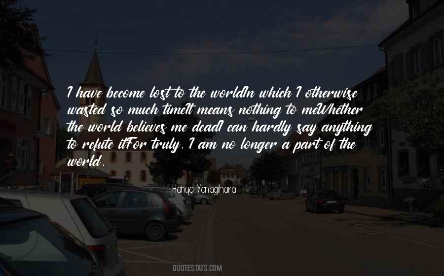 I Am So Lost Quotes #583324