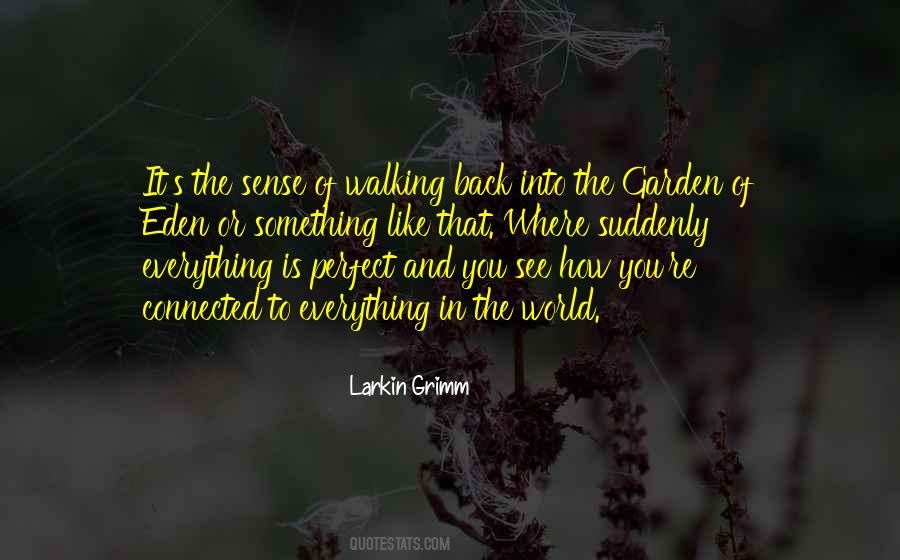 Eden Garden Quotes #1444569