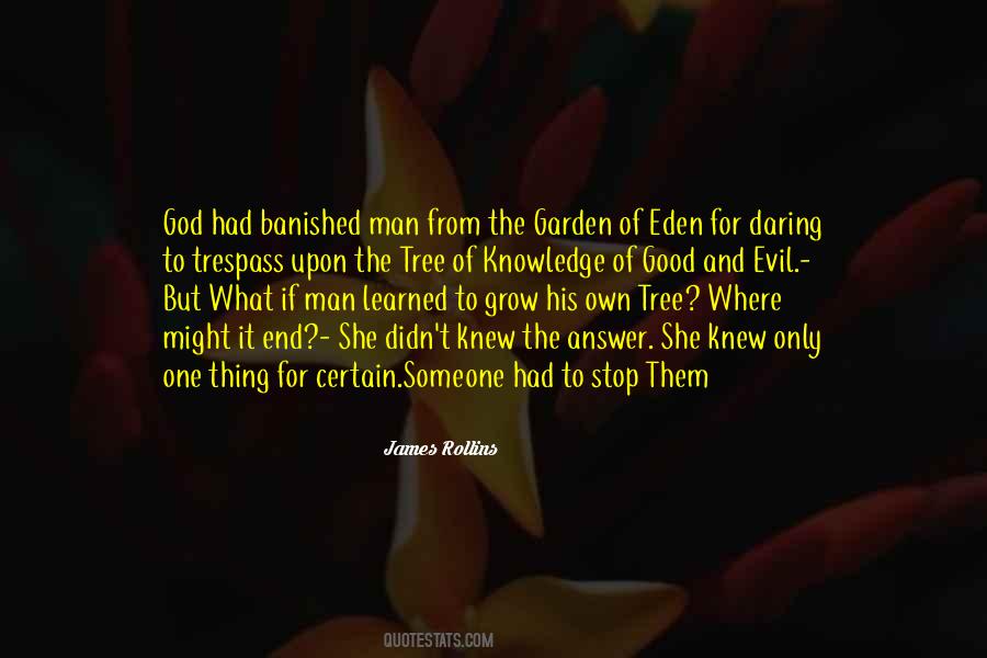 Eden Garden Quotes #651437