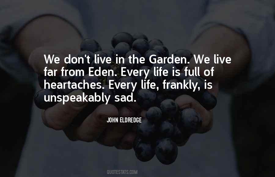 Eden Garden Quotes #689374