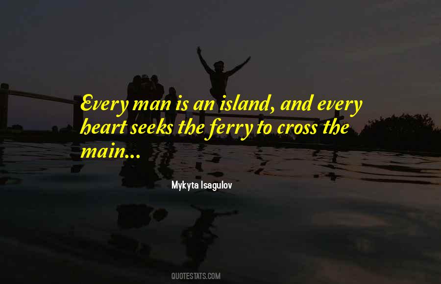 I Am An Island Quotes #26098