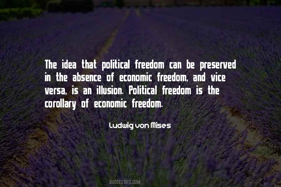 Idea Of Freedom Quotes #1110079