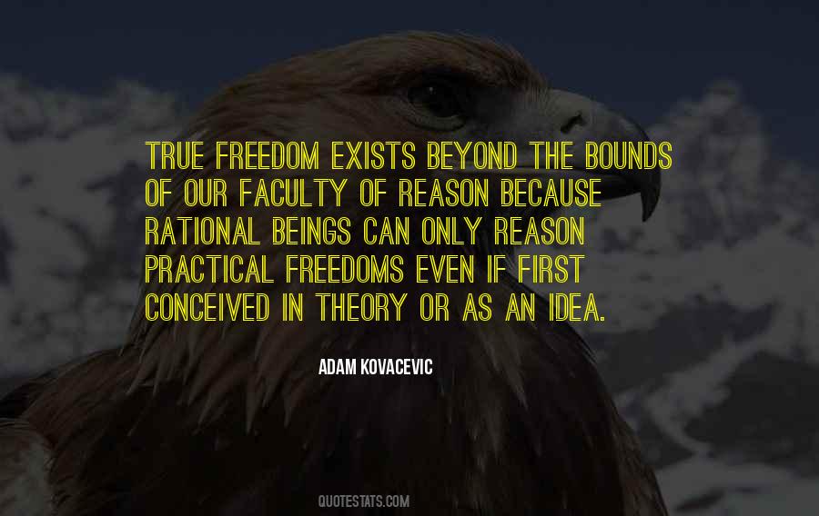 Idea Of Freedom Quotes #492892