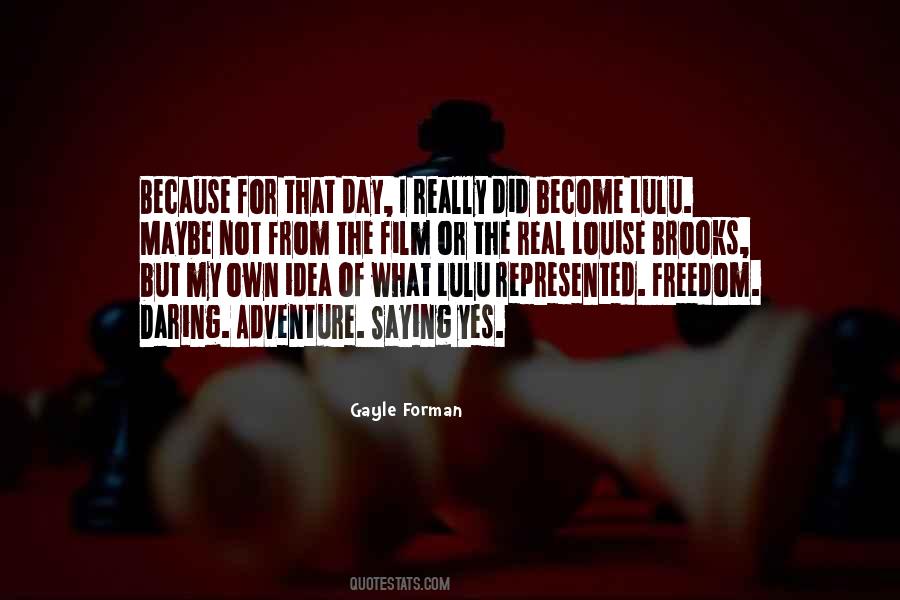 Idea Of Freedom Quotes #744053