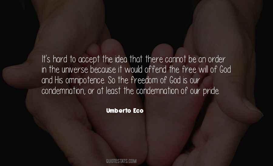 Idea Of Freedom Quotes #976679