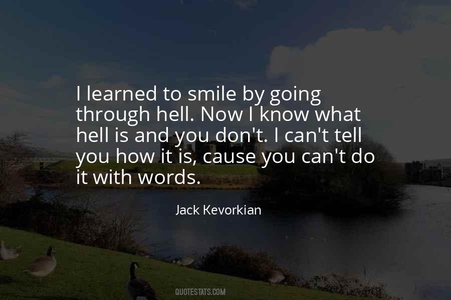 I Learned To Smile Quotes #1234650