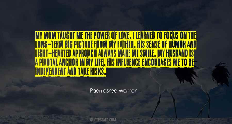 I Learned To Smile Quotes #1497725