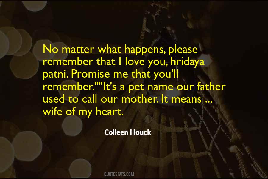 Promise To My Wife Quotes #370905