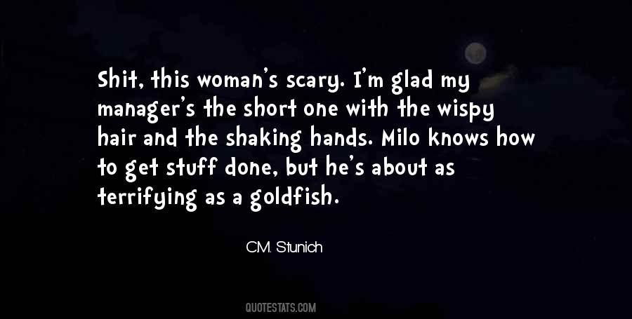 Short Stuff Quotes #1434326