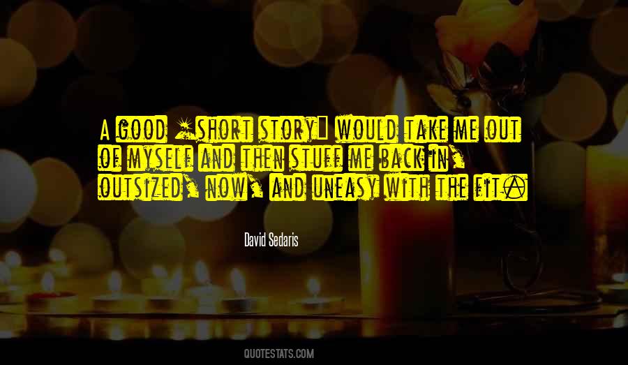 Short Stuff Quotes #480145