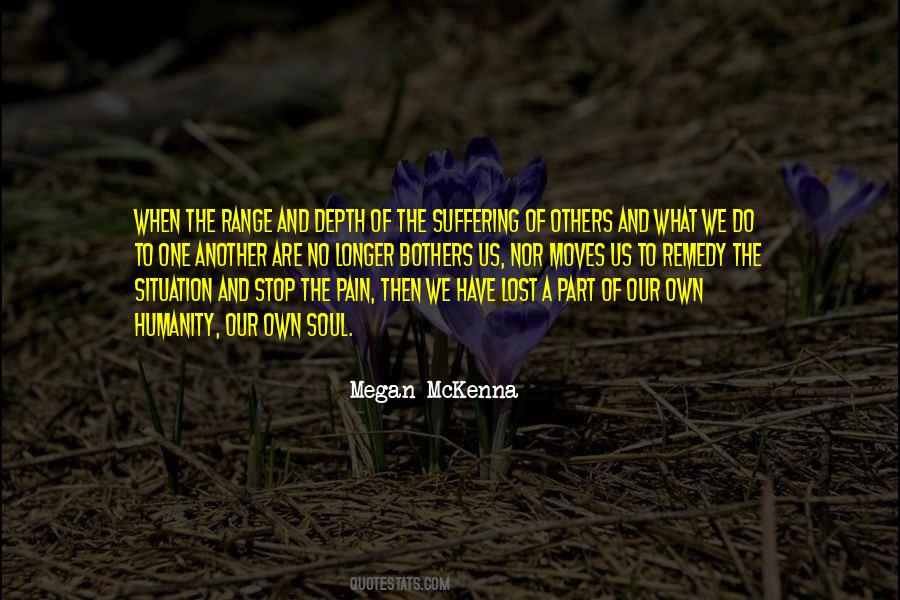 We Are Soul Quotes #1126668