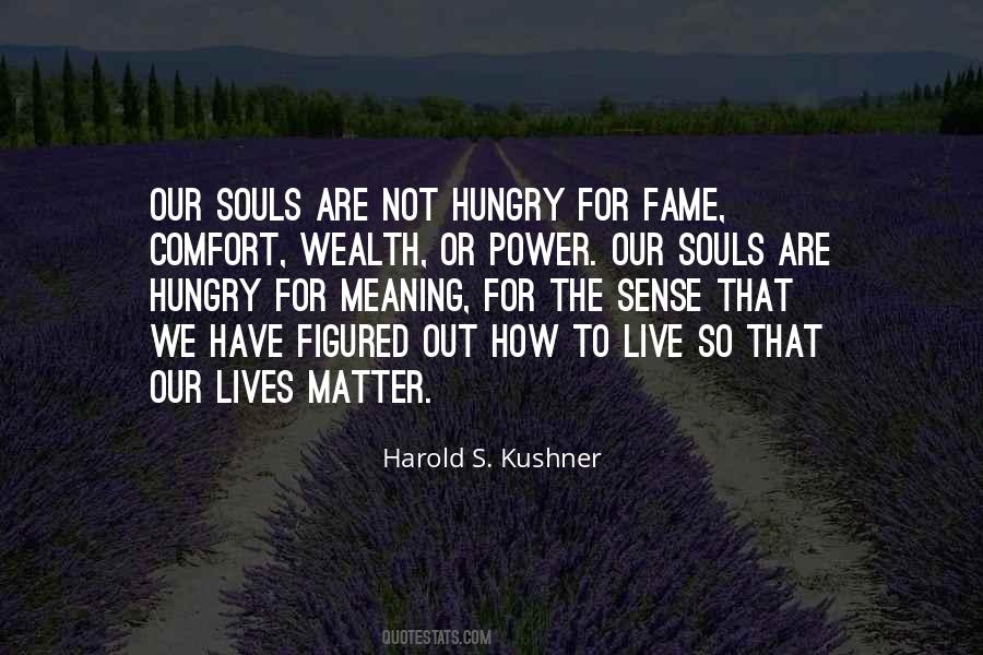 We Are Soul Quotes #1240097
