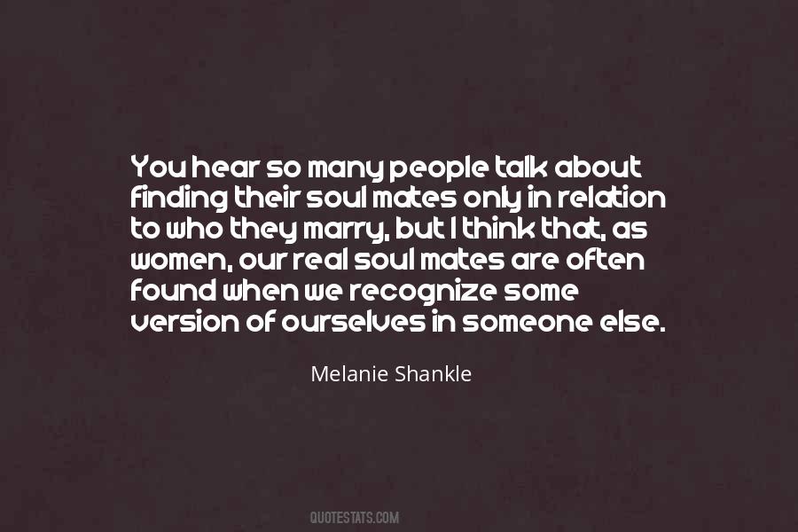 We Are Soul Quotes #547669