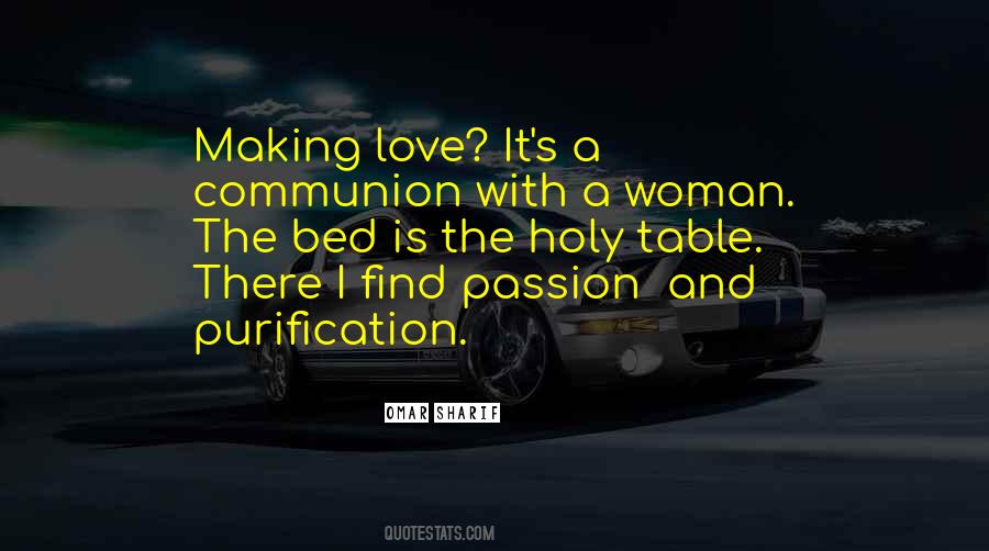 Passion Making Love Quotes #1742409