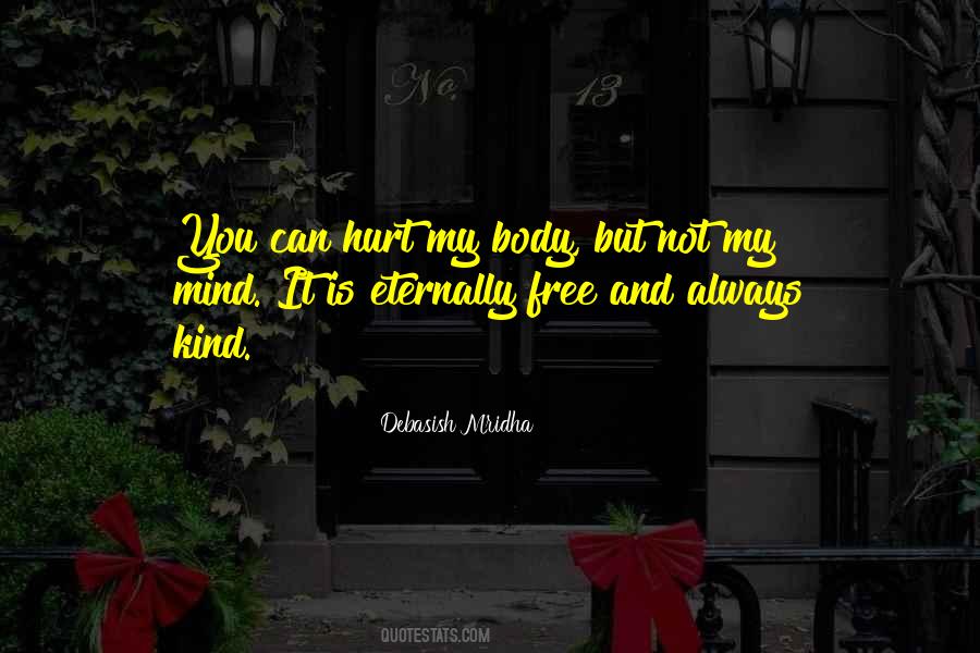 My Mind Free Quotes #1282869