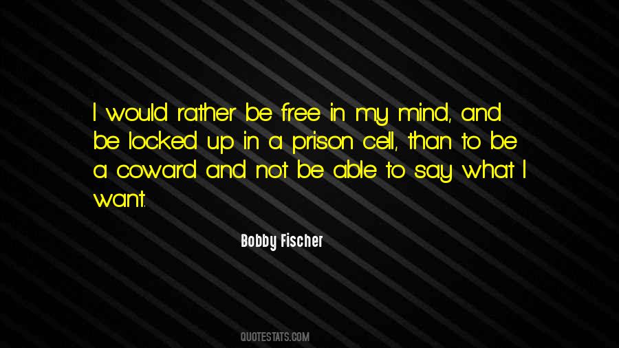 My Mind Free Quotes #1474679