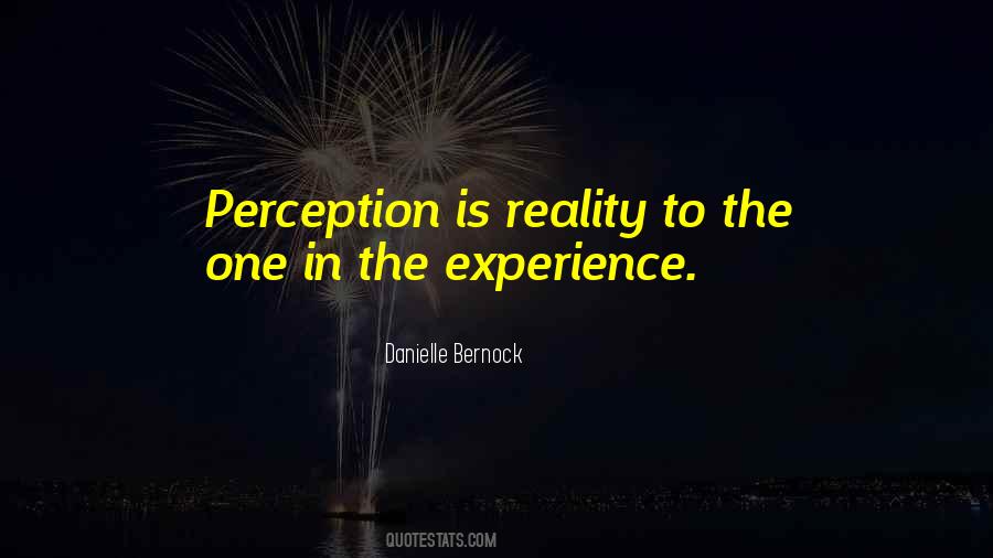 Truth Perception Quotes #1126141
