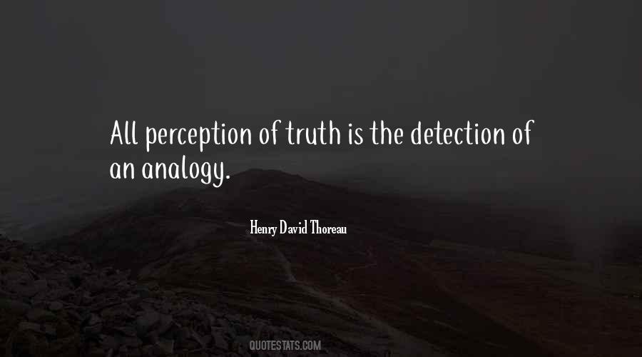 Truth Perception Quotes #1538220