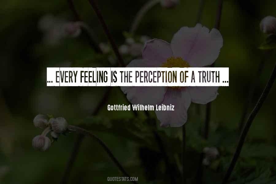 Truth Perception Quotes #731334