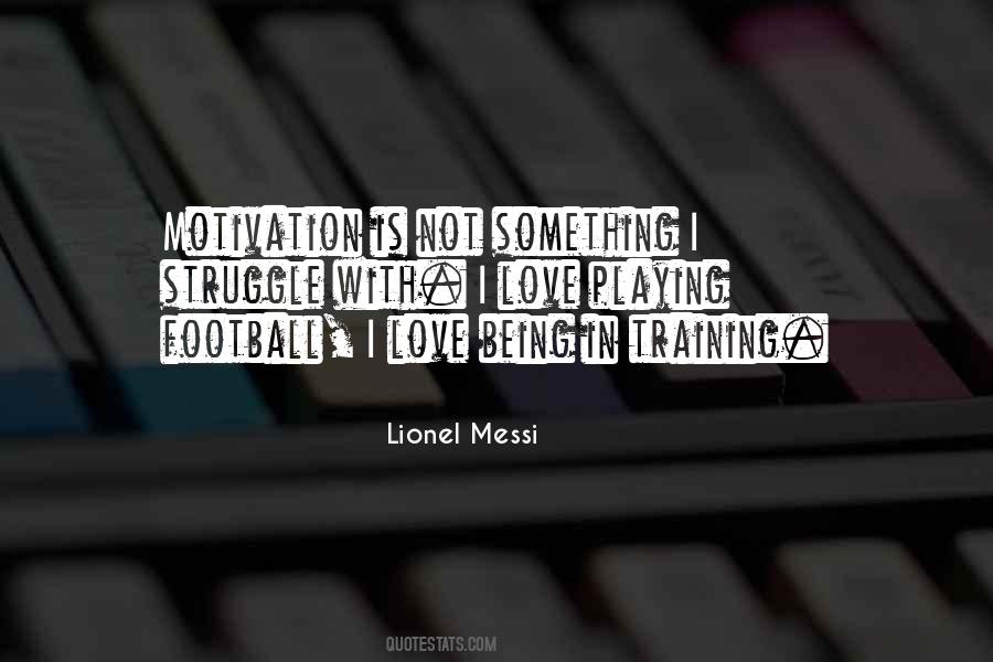 Not Being In Love Quotes #247271
