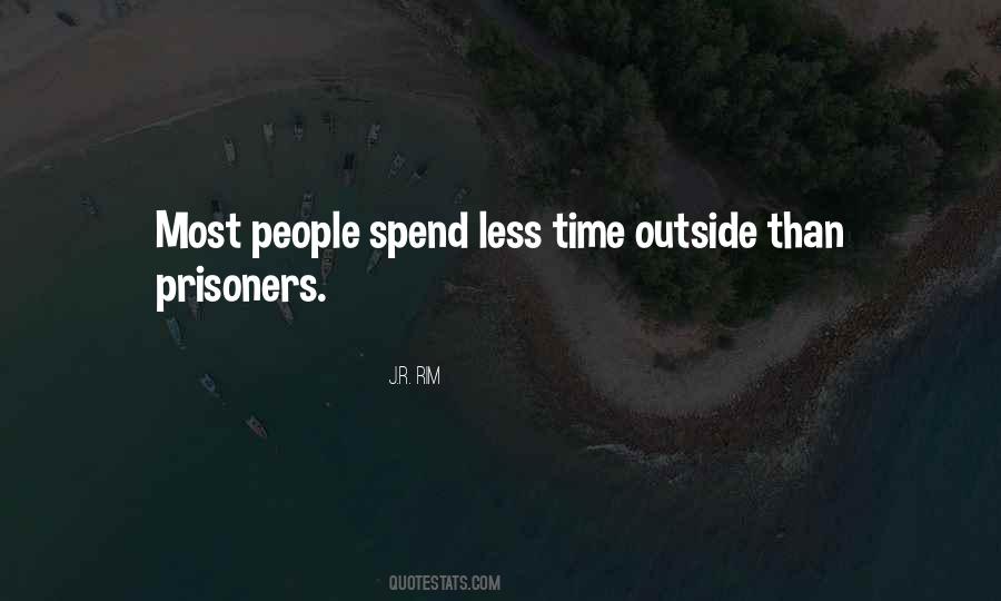 Time Outside Quotes #596983