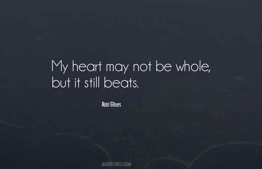 Heart Still Beats Quotes #1530220