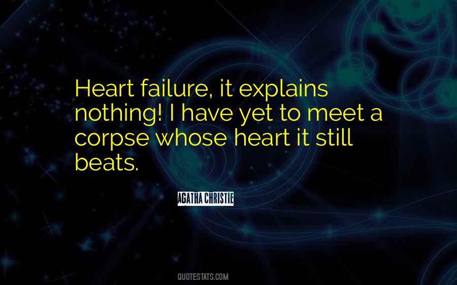 Heart Still Beats Quotes #258281