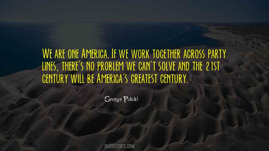 Together We Work Quotes #1670087