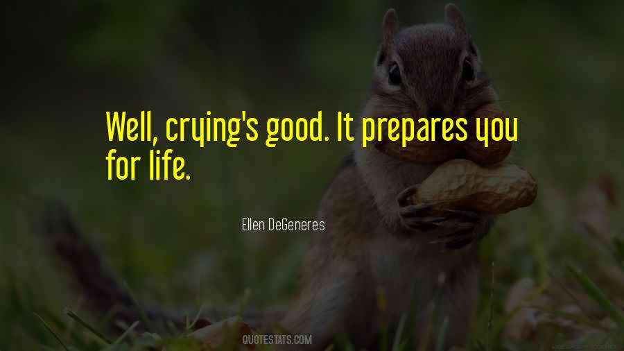 Crying For You Quotes #1752943