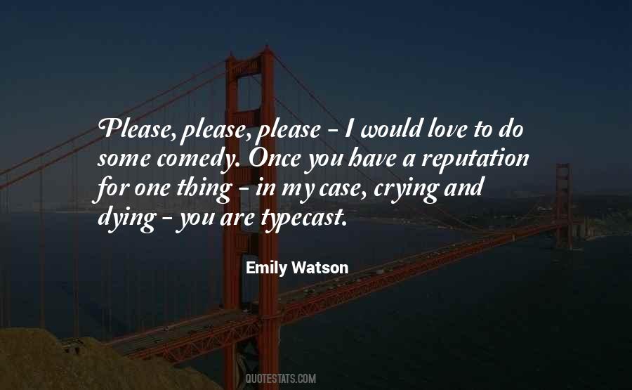 Crying For You Quotes #1816386