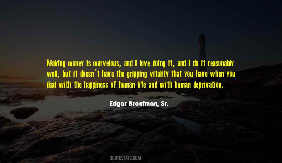 Edgar Bronfman Quotes #1064282
