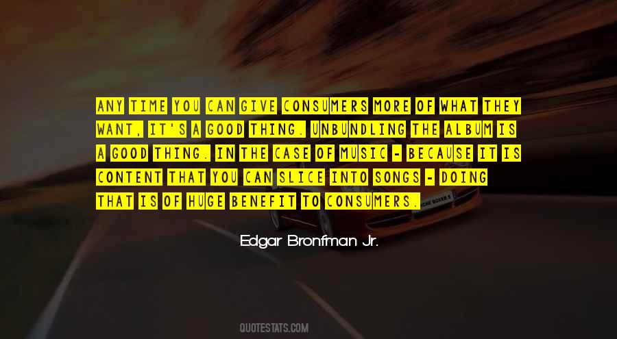 Edgar Bronfman Quotes #850788