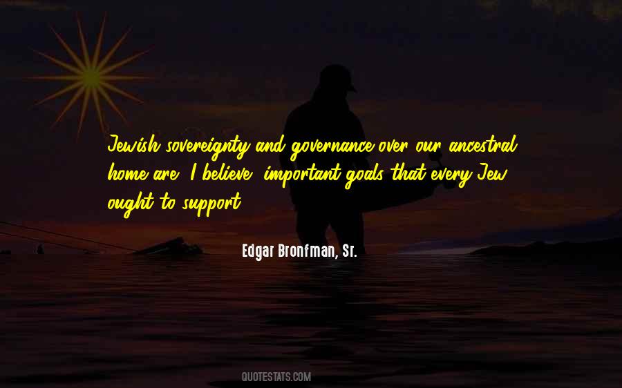 Edgar Bronfman Quotes #914568