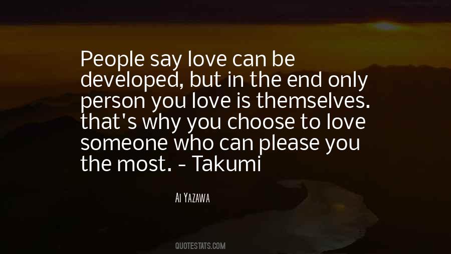 Choose Who You Love Quotes #521928