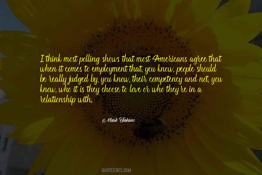 Choose Who You Love Quotes #635903