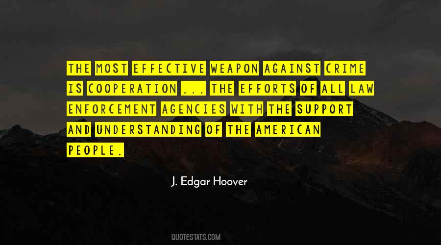 Edgar Hoover Quotes #1048180